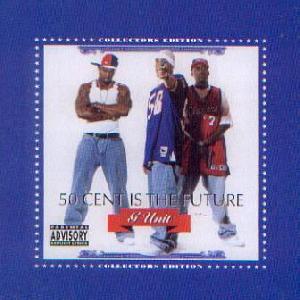 50 Cent / Dj Whoo Kid: 50 Cent is the future, Coverabbildung