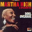 Martha High & Speedometer: Soul overdue