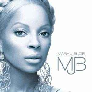 Blige, Mary J.: The breakthrough, Coverabbildung