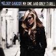 Gardot, Melody: My one and only thrill