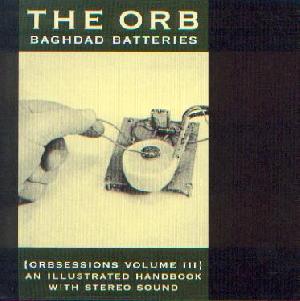 Orb, The: Baghdad batteries, Coverabbildung