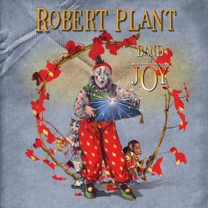 Plant, Robert: Band of joy, Coverabbildung