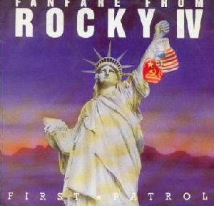 First Patrol: Fanfare from Rocky IV, Coverabbildung