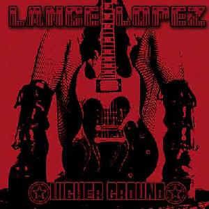 Lopez, Lance: Higher ground, Coverabbildung