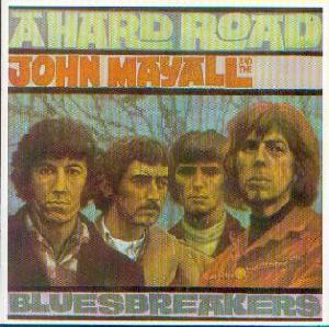 Mayall, John: A hard road, Coverabbildung