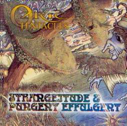 Ozric Tentacles: Pungent effulgent/Strangeitude, Coverabbildung