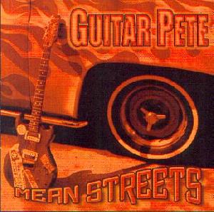 Guitar Pete: Mean streets, Coverabbildung