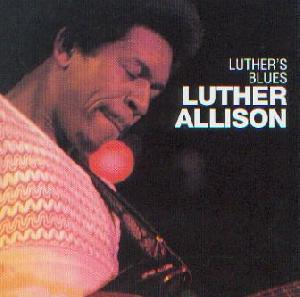 Allison, Luther: Luther's blues, Coverabbildung