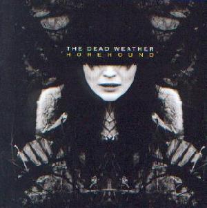 Dead Weather, The: Horehound, Coverabbildung