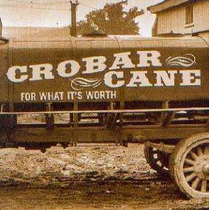 Crobar Cane: For what it's worth, Coverabbildung
