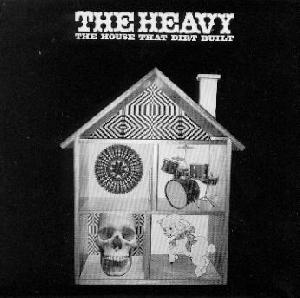 Heavy, The: The house that dirt built, Coverabbildung