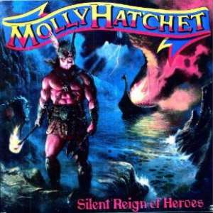 Molly Hatchet: Silent reign of heroes, Coverabbildung