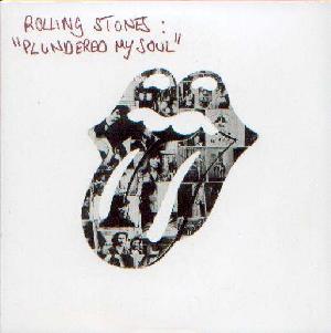 Rolling Stones, The: Plundered my soul, Coverabbildung