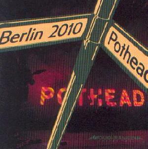 Pothead: Berlin 2010, Coverabbildung