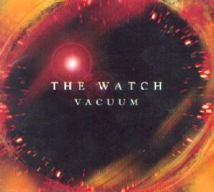 Watch, The: Vacuum, Coverabbildung