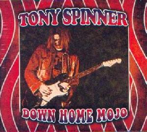 Spinner, Tony: Down home mojo, Coverabbildung