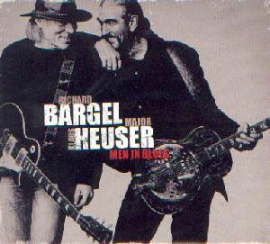 Bargel, Richard & Klaus Heuser: Men in blues, Coverabbildung