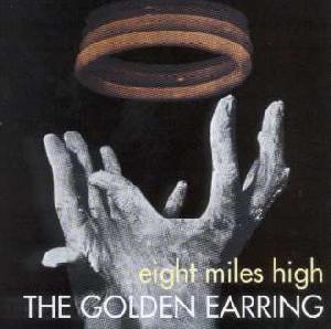 Golden Earring: Eight miles high, Coverabbildung