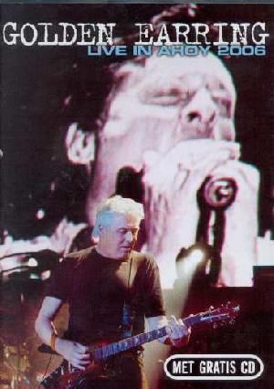 Golden Earring: Live in Ahoy 2006 + CD, Coverabbildung