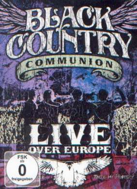 Black Country Communion: Live over Europe, Coverabbildung