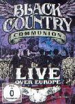 Black Country Communion: Live over Europe